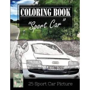 Sportcar Greyscale Photo Adult Coloring Book, Mind Relaxation Stress Relief: Just added color to release your stress and power brain and mind, colorin | Banana Leaves (2017)