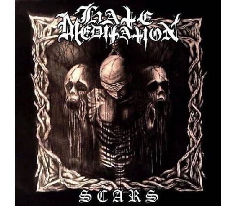 HATE MEDITATION - SCARS (1LP)