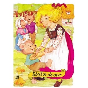 Ricitos de Oro = Goldilocks and the Three Bears | Enriqueta Capellades, Margarita Ruiz (ISBN: 9788478643240)