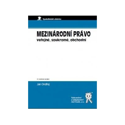 Mezinárodní právo veřejné, soukromé, obchodní - Jan Ondřej
