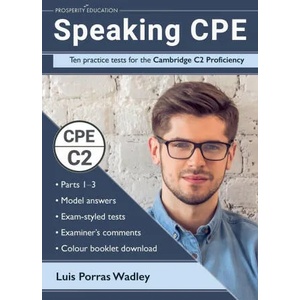 SPEAKING CPE: TEN PRACTICE TESTS FOR THE (ISBN: 9781913825645)
