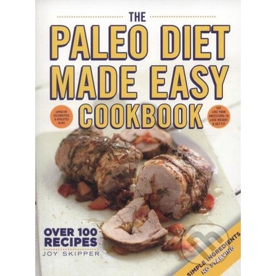 Paleo Diet Made Easy Cookbook