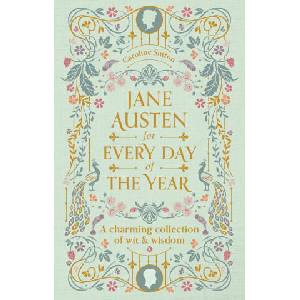 Jane Austen for Every Day of the Year (ISBN: 9780753735602)