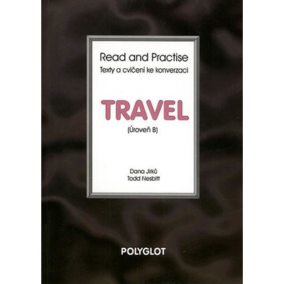 Read and Practise Travel úroveň B