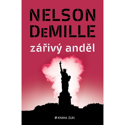 Zářivý anděl - Nelson DeMille