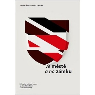 Ve městě a na zámku
