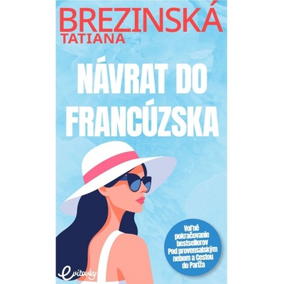 Návrat do Francúzska
