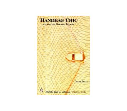 Handbag Chic - Smith Desire