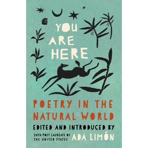 You Are Here: Poetry in the Natural World | Ada Limn (ISBN: 9781571315687)