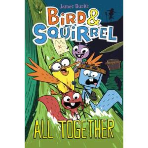 Bird & Squirrel All Together: A Graphic Novel (ISBN: 9781338252330)