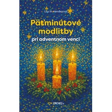 Päťminútové modlitby pri adventnom venci