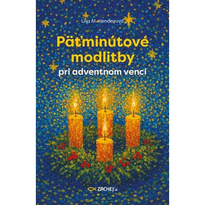 Päťminútové modlitby pri adventnom venci