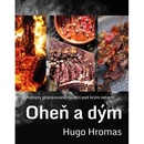 Oheň a dým - Michal Hugo Hromas