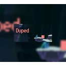 Duped