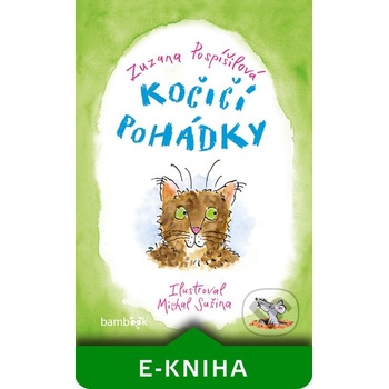 Kočičí pohádky - Zuzana Pospíšilová, Michal Sušina