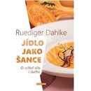 Jídlo jako šance