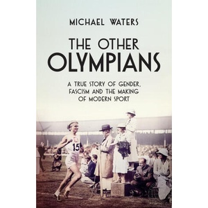 The Other Olympians | Michael Waters (ISBN: 9781529910216)
