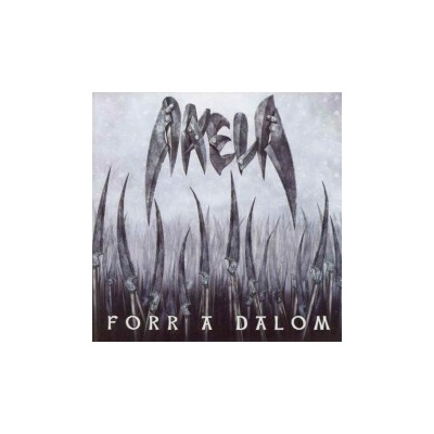 Akela - Forr A Dalom CD