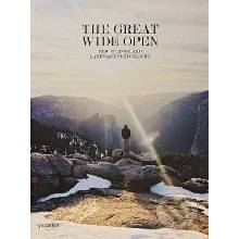 The Great Wide Open: Outdoor Adventure & Landscape Photography Bowman Jeffrey