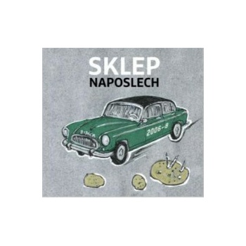 Sklep - Sklep naposlech 2006-2008 CD