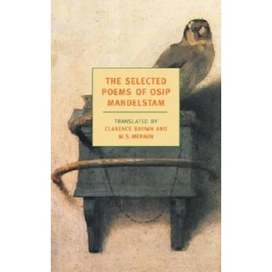 Selected Poems of Osip Mandelstam | Osip Mandelštam (ISBN: 9781590170915)