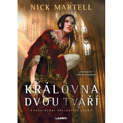 Královna dvou tváří - Nick Martell