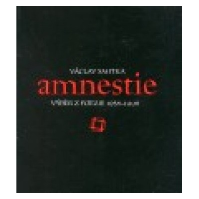 Amnestie - výběr z poezie 1958-1998 - Václav Smitka