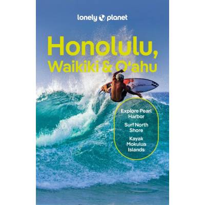 průvodce Honolulu,Waikiki,Oahu 7.edice anglicky Lonely Planet