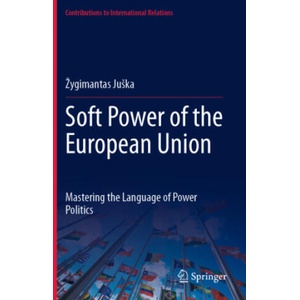Soft Power of the European Union (ISBN: 9783031563867)