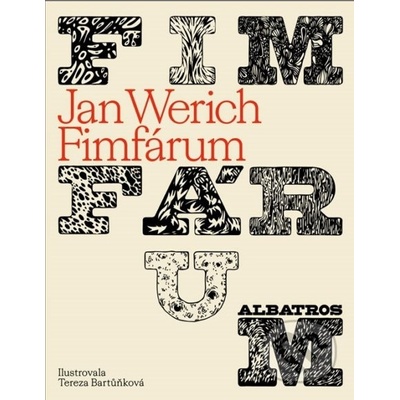 Fimfárum - Jan Werich, Tereza Bartůnková ilustrátor