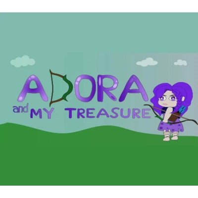 Adora and My Treasure