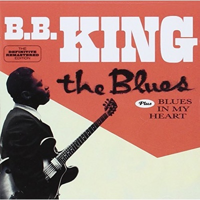 King B.B. - Blues/Blues In My Heart CD