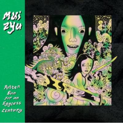Rotten Bun for Eggless Century - mui zyu CD