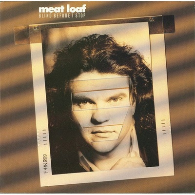 Meat Loaf - Blind Before I Stop Coloured Edition LP
