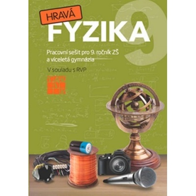 Hravá fyzika 9