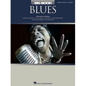 Big Book of Blues | Hal Leonard Publishing Corporation (ISBN: 9781423467878)