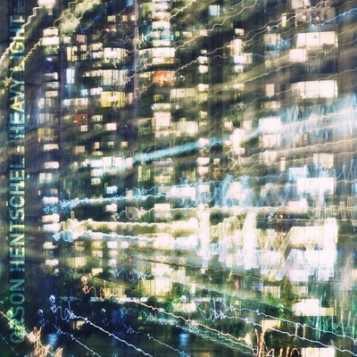 HENTSCHEL, ORSON - HEAVY LIGHT CD