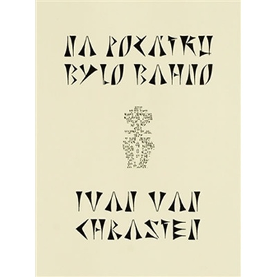Na počátku bylo bahno - Ivan van Chrasten