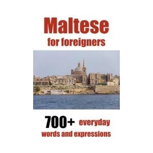 Maltese for foreigners (ISBN: 9798232319083)