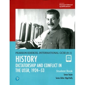 Pearson Edexcel International GCSE (9-1) History: Dictatorship and Conflict in the USSR, 1924-53 Student Book | Simon Taylor (ISBN: 9780435185466)