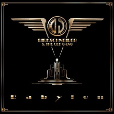 Dirkschneider & The Old Gang - Babylon / Digipack [CD]