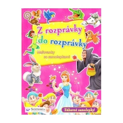 Z rozprávky do rozprávky - ružová