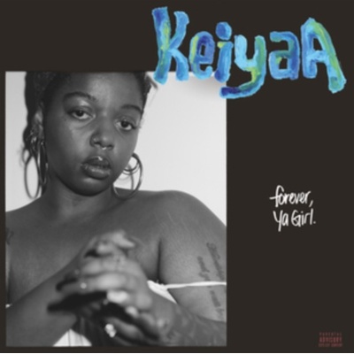 Forever Ya Girl keiyaA Vinyl