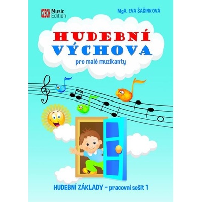 Hudební výchova - Klíček pro malé muzikanty 1