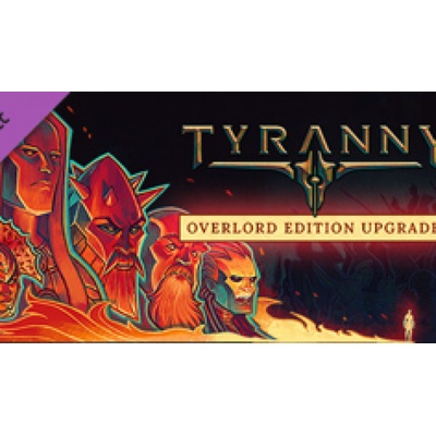 Tyranny (Overlord Edition)