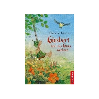 Giesbert hrt das Gras wachsen Drescher DanielaPevná vazba