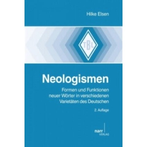 Neologismen | Hilke Elsen (ISBN: 9783823366461)