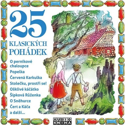 VARIOUS - 25 KLASICKYCH POHADEK CD