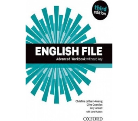 English File: Advanced: Workbook Without Key