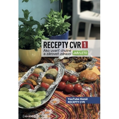 Recepty CVR 1 - Centrum vzdelávania rodiny